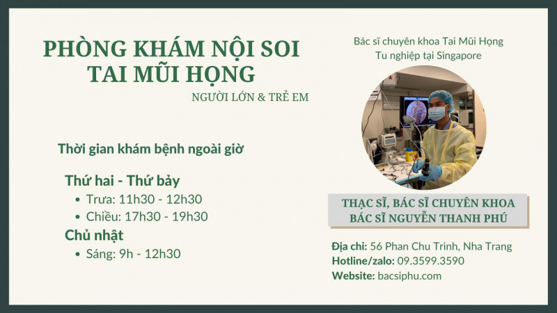 Phòng khám chuyên khoa tai mũi họng - THS BS Nguyễn Thanh Phú