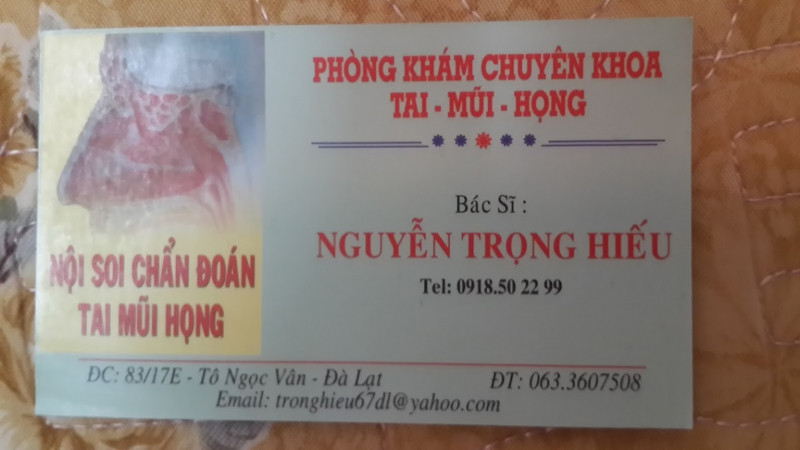 Phòng Khám Chuyên Khoa Tai Mũi Họng Bác Sỹ Nguyễn Trọng Hiếu
