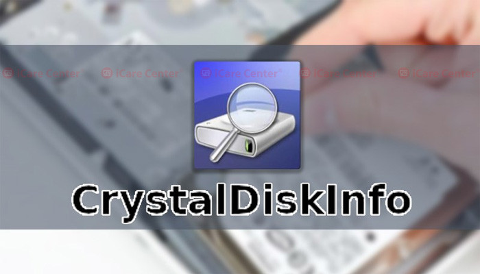 CrytalDiskInfo giám sát sức khỏe ổ cứng