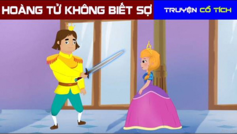 Chàng hoàng tử không biết sợ