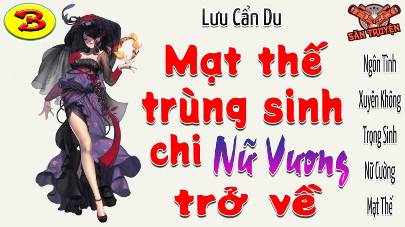 Mạt Thế Trùng Sinh Chi Nữ Vương Trở Về