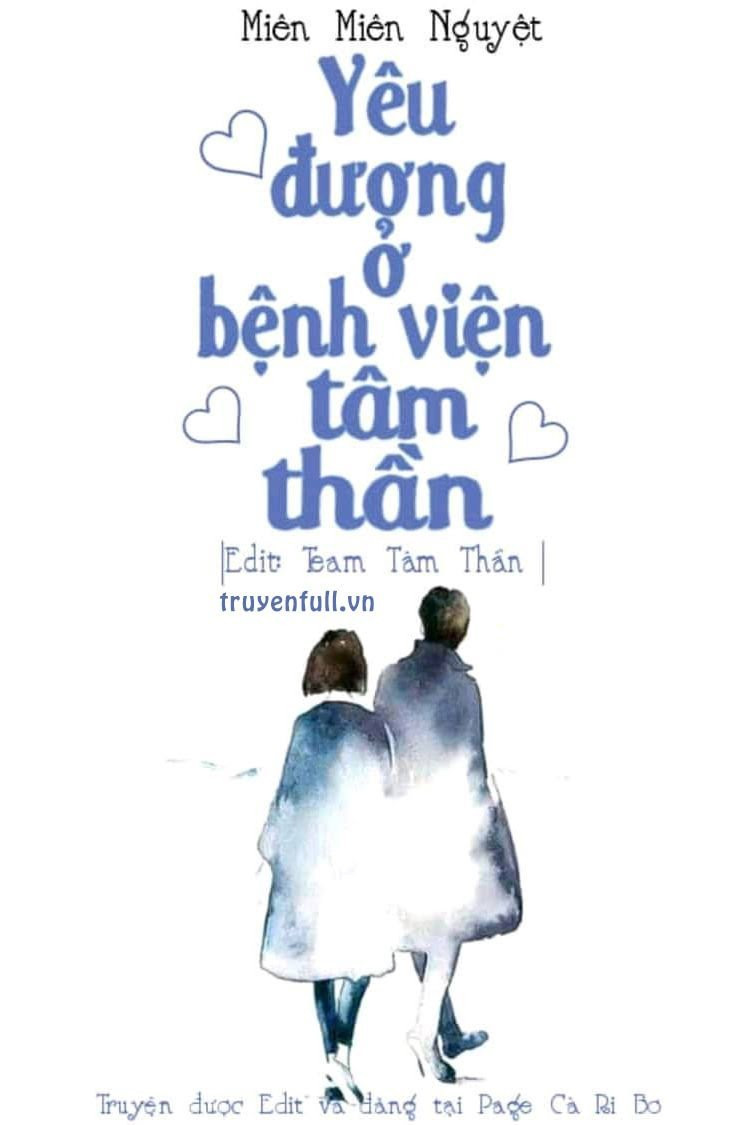 Yêu đương ở bệnh viện tâm thần