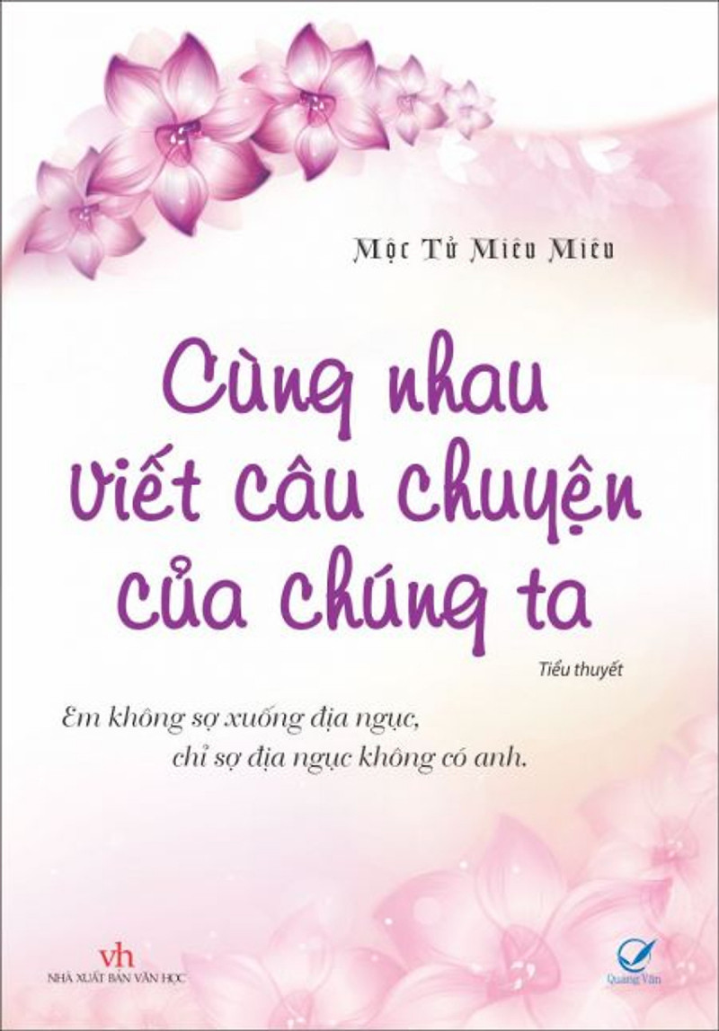 Cùng nhau viết nên câu chuyện của chúng ta