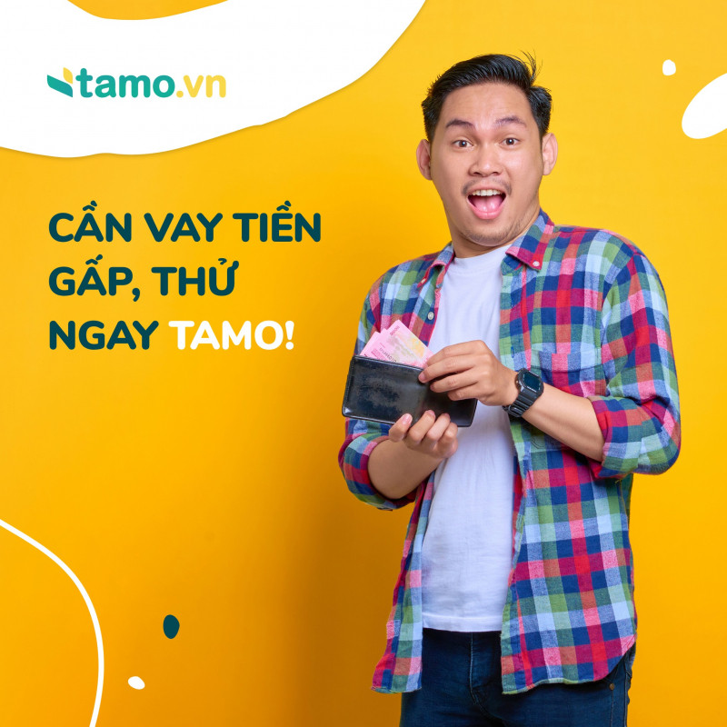 App vay tiền gấp trong ngày – Tamo