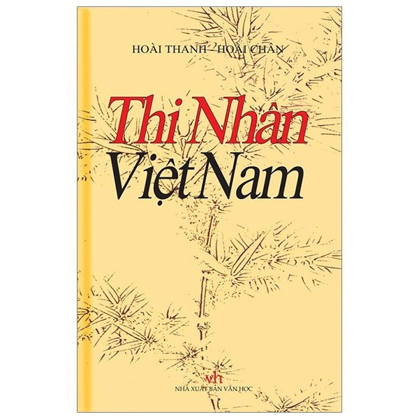 Thuyết minh về một cuốn sách - Thi nhân Việt Nam