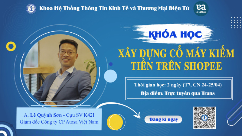 Khóa học “Xây dựng cỗ máy kiếm tiền tự động trên Shopee” của giảng viên Lê Quỳnh Sơn